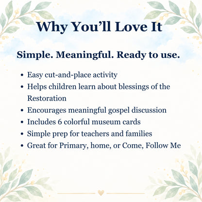 A Marvelous Work Museum – LDS Primary Come Follow Me Activity