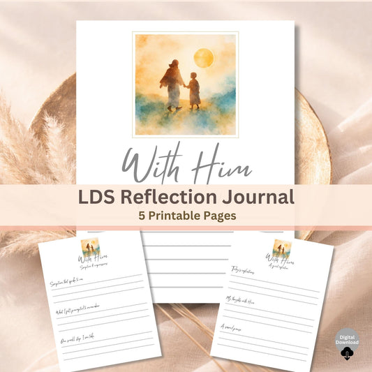 With Him LDS Reflection Journal Printable (5 - Page Devotional PDF) – Digital Printable by Digital Kim Designs